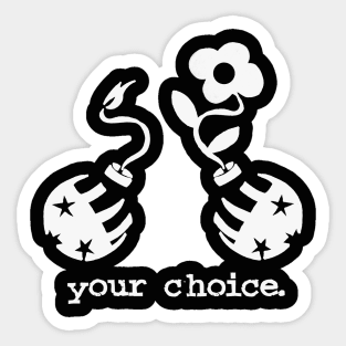 Choices (Mono White) Sticker